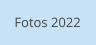 Fotos 2022